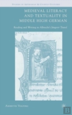 Bertrand.pt - Medieval Literacy And Textuality In Middle High German