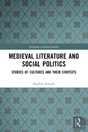 Medieval Literature And Social Politics