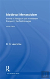 Medieval Monasticism