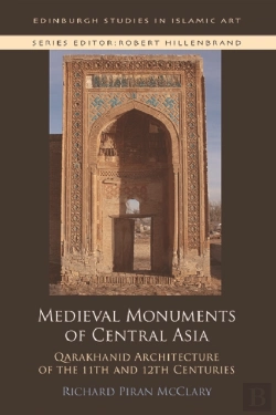 Bertrand.pt - Medieval Monuments Of Central Asia