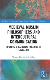 Medieval Muslim Philosophers And Intercultural Communication