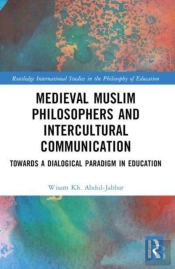 Medieval Muslim Philosophers And Intercultural Communication