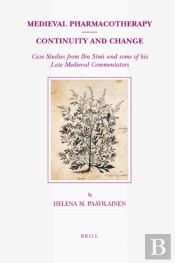 Medieval Pharmacotherapy - Continuity And Change