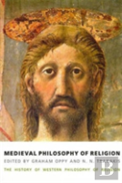 Medieval Philosophy Of Religion