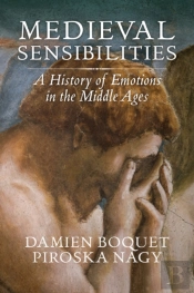 Medieval Sensibilities
