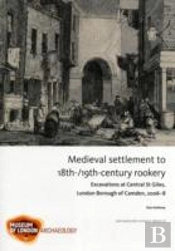 Medieval Settlement To 18th-/19th-Century Rookery