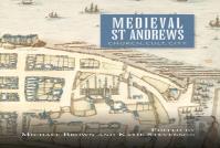 Medieval St Andrews