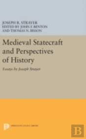 Medieval Statecraft And Perspectives Of History