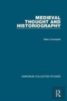 Medieval Thought And Historiography