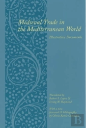 Medieval Trade In The Mediterranean World