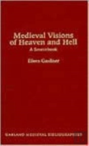 Medieval Visions Of Heaven And Hell
