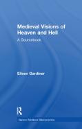 Medieval Visions Of Heaven And Hell
