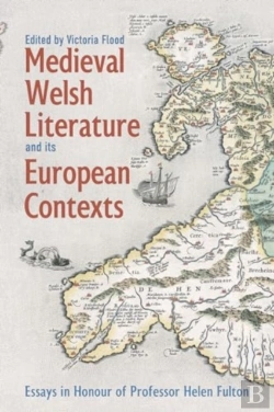 Bertrand.pt - Medieval Welsh Literature And Its European Contexts