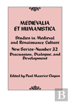 Medievalia Et Humanistica No. 32