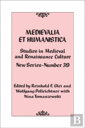 Medievalia Et Humanistica, No. 39