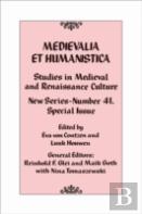 Medievalia Et Humanistica, No. 41
