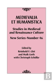 Medievalia Et Humanistica, No. 46