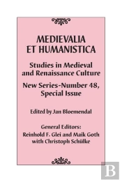 Medievalia Et Humanistica, No. 48