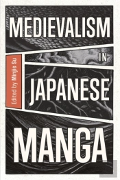 Medievalism In Japanese Manga