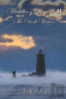 Medillia'S Lament Ii - ''The Dark Waters''