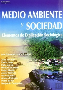 Bertrand.pt - Medio Ambiente Y Sociedad. Elementos De Explicación Sociológica
