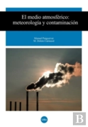 Medio Atmosférico, El. Meteorología Y Contaminación