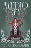 Medio Rey (El Mar Quebrado 1)
