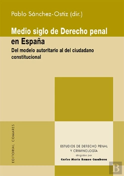 Bertrand.pt - Medio Siglo De Derecho Penal En España