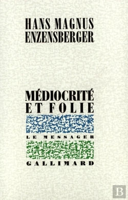 Bertrand.pt - Médiocrité Et Folie : Recueil De Textes Épars