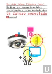 Medios De Comunicación, Tecnología Y Entretenimiento: