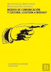 Medios De Comunicación Y Cultura, ¿Cultura A Medias?