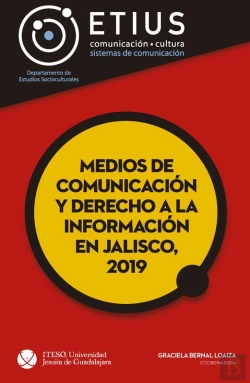 Bertrand.pt - Medios De Comunicación Y Derecho A La Información En Jalisco, 2019