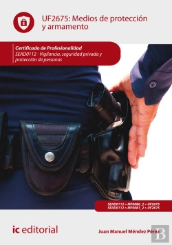 Bertrand.pt - Medios De Proteccion Y Armamento. Sead0112 - Vigilancia, Seguridad Privada Y Proteccion De Personas