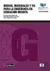 Medios, Materiales Y Tic Para La Enseñanza En Educación Infantil