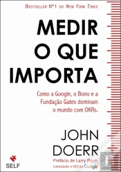 Medir o que Importa