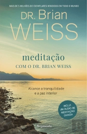 Meditação com o Dr. Brian Weiss