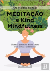 Meditação e Kind Mindfulness