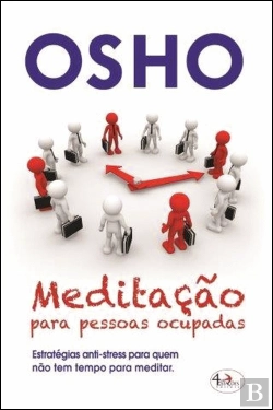 Bertrand.pt - Meditação Para Pessoas Ocupadas