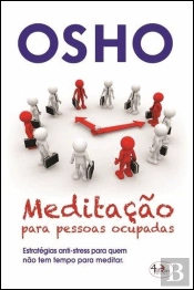 Meditação Para Pessoas Ocupadas