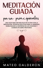 Meditacion Guiada Para Principiantes