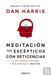 Meditación Para Escépticos Con Reticencias