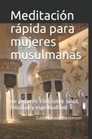 Meditacion Rapida Para Mujeres Musulmanas