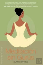 Meditación Sin Gurús