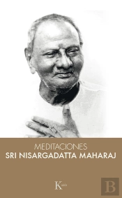 Meditaciones Con Sri Nisargadatta Maharaj