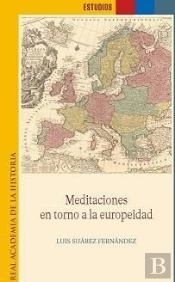 Meditaciones En Torno A La Europeidad