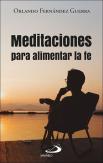 Meditaciones Para Alimentar La Fe