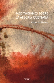 Meditaciones Sobre La Alegría Cristiana