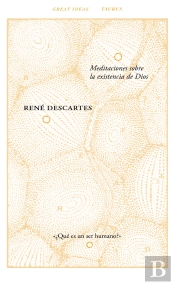 Meditaciones Sobre La Existencia De Dios (Serie Great Ideas)