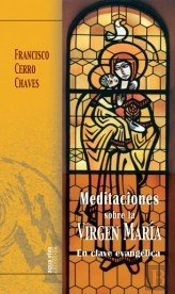 Meditaciones Sobre La Virgen María
