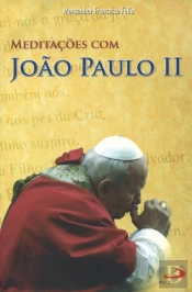 Meditações com João Paulo II